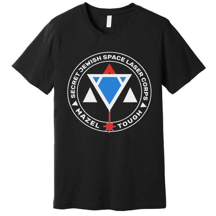 Secret Jewish Space Laser Corps Premium T-Shirt