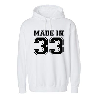 Sporty Jersey Style Made In 1933 90th Birthday Garment-Dyed Fleece Hoodie