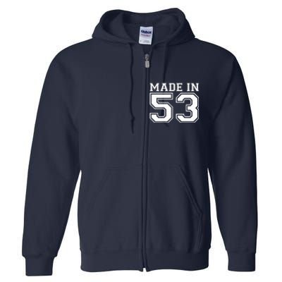 Sporty Jersey Style Made In 1953 70th Birthday Full Zip Hoodie