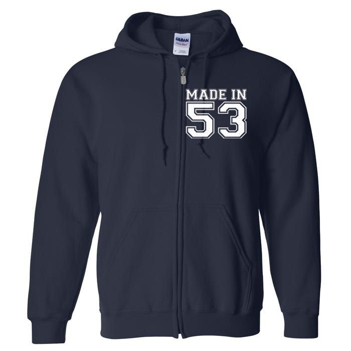 Sporty Jersey Style Made In 1953 70th Birthday Full Zip Hoodie