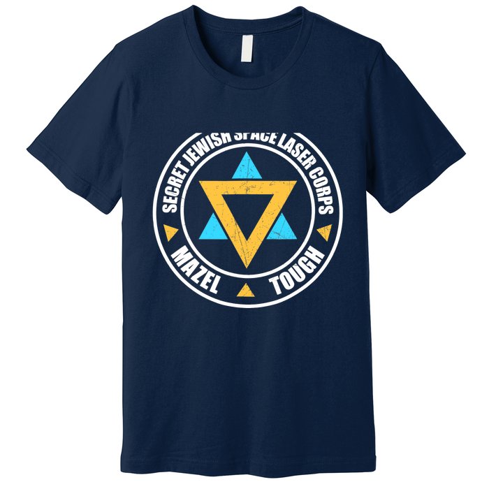 Secret Jewish Space Laser Corps Mazel Tov Funny Prank Premium T-Shirt