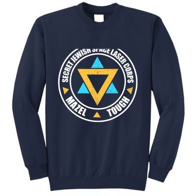 Secret Jewish Space Laser Corps Mazel Tov Funny Prank Tall Sweatshirt