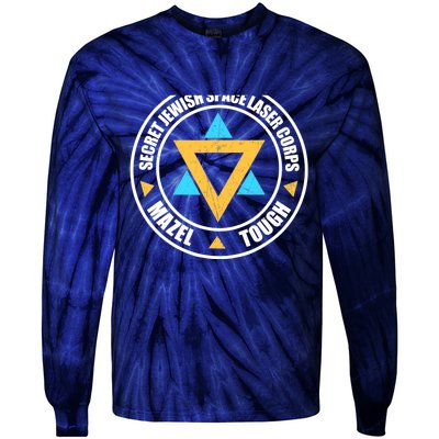 Secret Jewish Space Laser Corps Mazel Tov Funny Prank Tie-Dye Long Sleeve Shirt