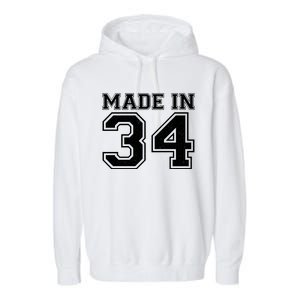 Sporty Jersey Style Made In 1934 90th Birthday Garment-Dyed Fleece Hoodie