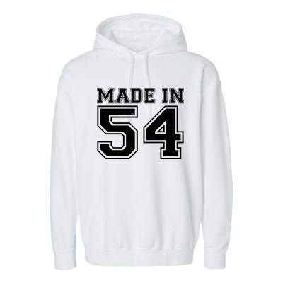 Sporty Jersey Style Made In 1954 70th Birthday Garment-Dyed Fleece Hoodie