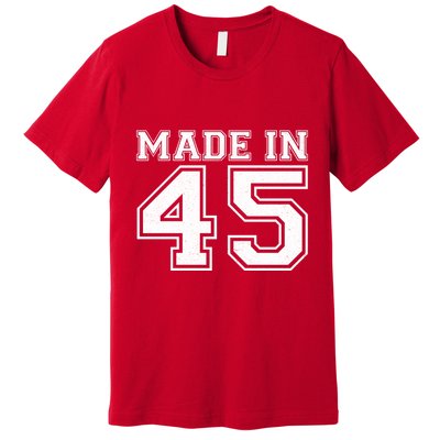 Sporty Jersey Style Made In 1945 80th Birthday Premium T-Shirt