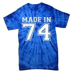 Sporty Jersey Style Made In 1974 50th Birthday Tie-Dye T-Shirt