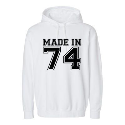 Sporty Jersey Style Made In 1974 50th Birthday Garment-Dyed Fleece Hoodie