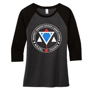 Secret Jewish Space Laser Corps Women's Tri-Blend 3/4-Sleeve Raglan Shirt