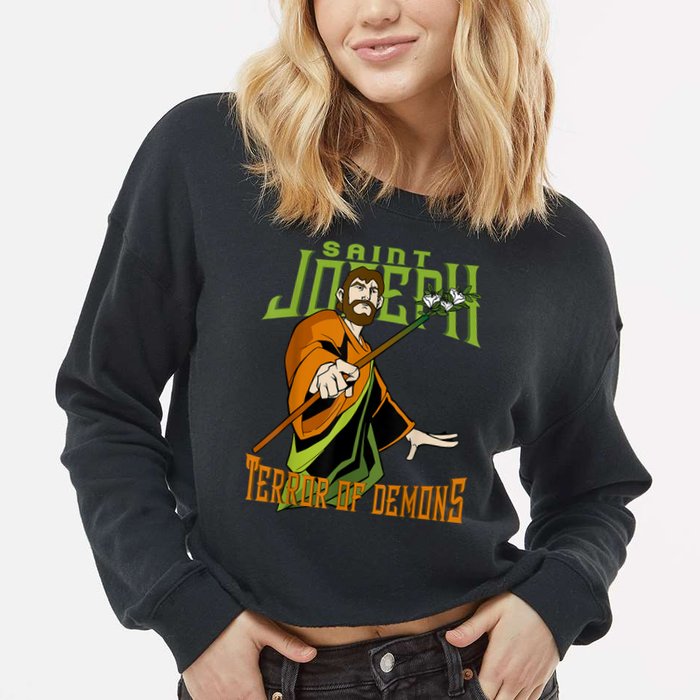 St Joseph Terror Of Demons Consecration 2021 Catholic Saint Cropped Pullover Crew