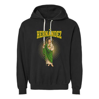 San Judas Tadeo Con Apellido HernáNdez Garment-Dyed Fleece Hoodie