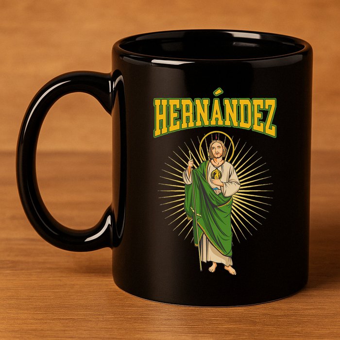 San Judas Tadeo Con Apellido HernáNdez 11oz C Handle Ceramic Mug
