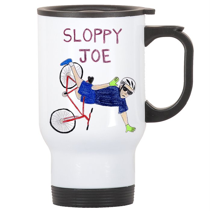 Sloppy Joe Tee Running The Country Is Like Riding A Bike Stainless Steel Travel Mug