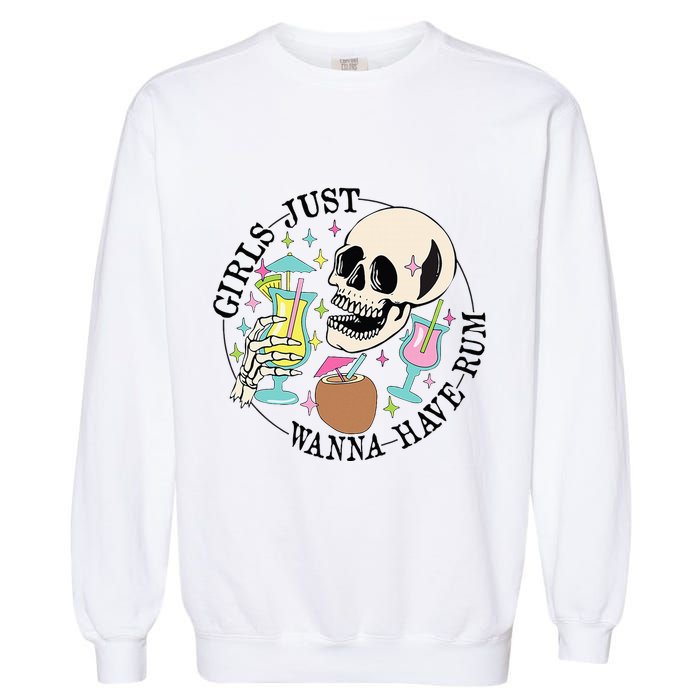Skeleton Just Wanna Have Rum Summer Beach Party Garment-Dyed Sweatshirt