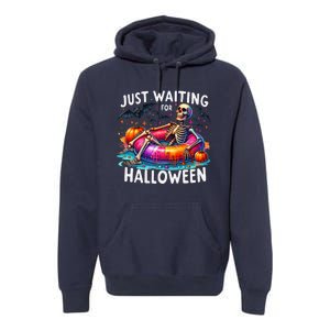 Skeleton Just Waiting For Halloween Premium Hoodie