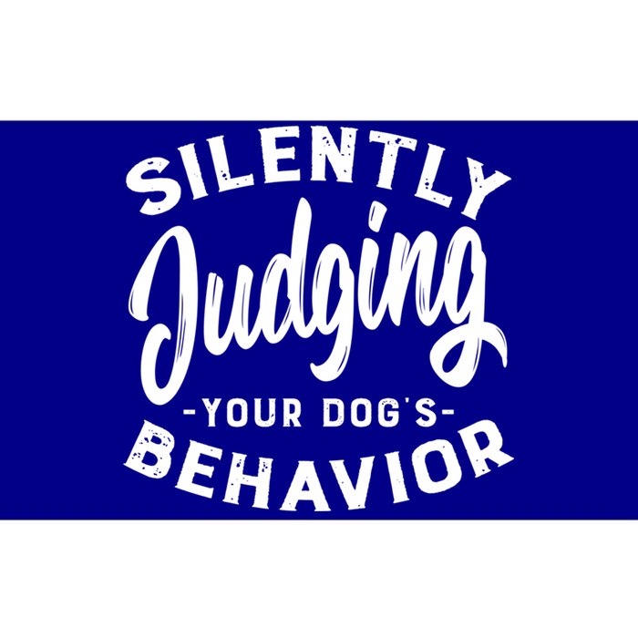 Silently Judging Your Dog's Behavior Funny Dog Trainer Gift Bumper Sticker