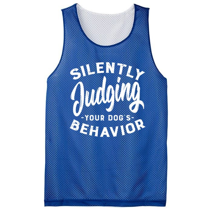 Silently Judging Your Dog's Behavior Funny Dog Trainer Gift Mesh Reversible Basketball Jersey Tank