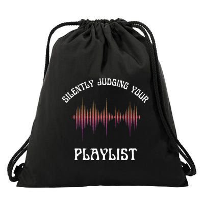 Silently Judging Your Playlist Funny Dj Music Sarcasm Meme Drawstring Bag