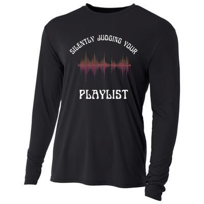 Silently Judging Your Playlist Funny Dj Music Sarcasm Meme Cooling Performance Long Sleeve Crew