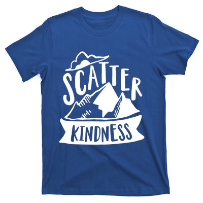 Scatter Kindness Anti Bullying Kind Week Unity Day Gift T-Shirt