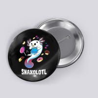 Snaxolotl Kawaii Axolotl Funny Food Lover Amphibian Pet  Button