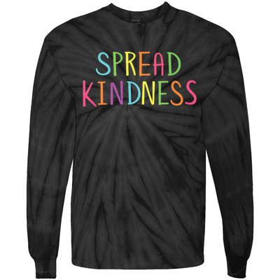 Spread Kindness Anti Bully Bullying Prevention Awareness Tie-Dye Long Sleeve Shirt