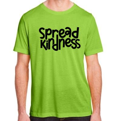 Spread Kindness Anti Bullying Kind Week Unity Day Gift Adult ChromaSoft Performance T-Shirt