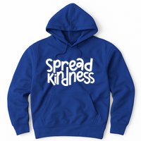 Spread Kindness Anti Bullying Kind Week Unity Day Gift Hoodie