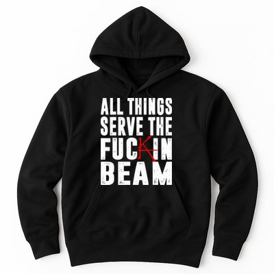 Stephen King All Things Serve The Fuckin Beam Hoodie