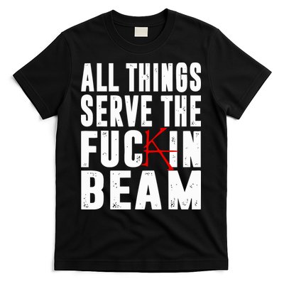 Stephen King All Things Serve The Fuckin Beam T-Shirt