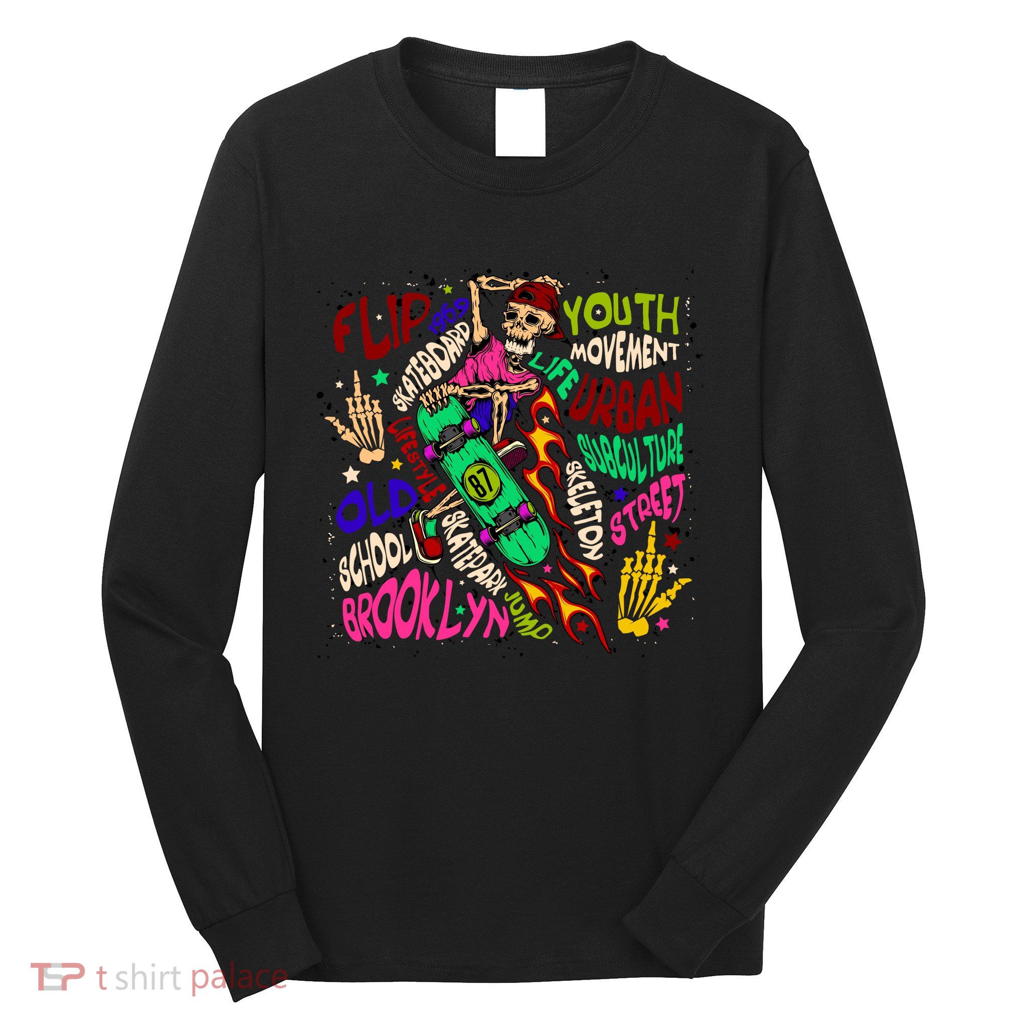 Skateboarding Skeleton Dude Long Sleeve Shirt
