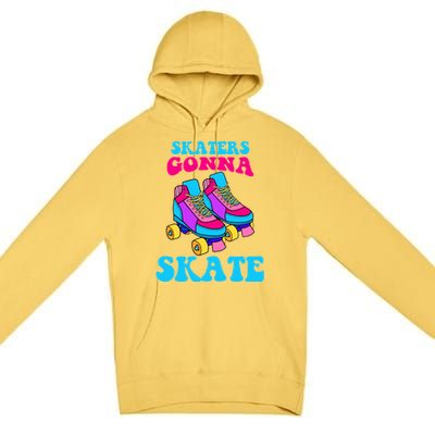 Skaters Gonna Skate Premium Pullover Hoodie