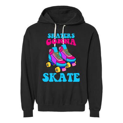 Skaters Gonna Skate Garment-Dyed Fleece Hoodie