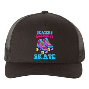 Skaters Gonna Skate Yupoong Adult 5-Panel Trucker Hat