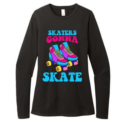 Skaters Gonna Skate Womens CVC Long Sleeve Shirt