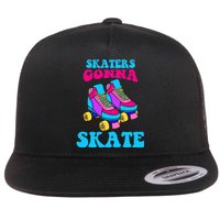 Skaters Gonna Skate Flat Bill Trucker Hat