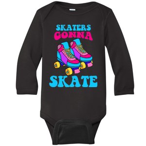 Skaters Gonna Skate Baby Long Sleeve Bodysuit