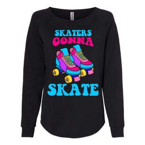 Skaters Gonna Skate Womens California Wash Sweatshirt