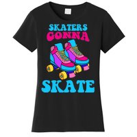 Skaters Gonna Skate Women's T-Shirt