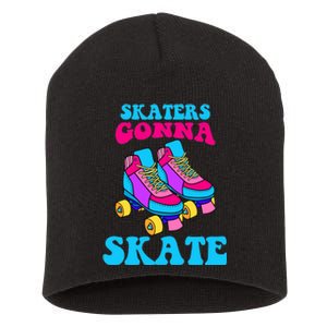 Skaters Gonna Skate Short Acrylic Beanie