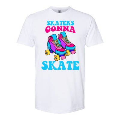 Skaters Gonna Skate Softstyle CVC T-Shirt