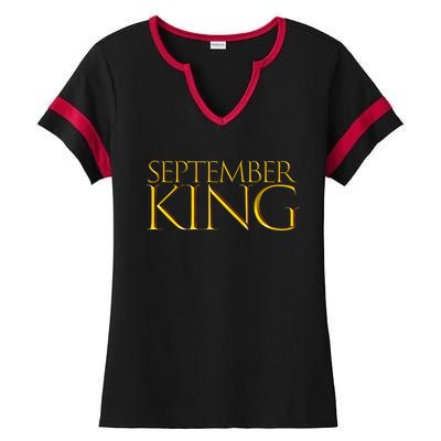 September King Birthday Month Gift Born In September Cute Gift Ladies Halftime Notch Neck Tee