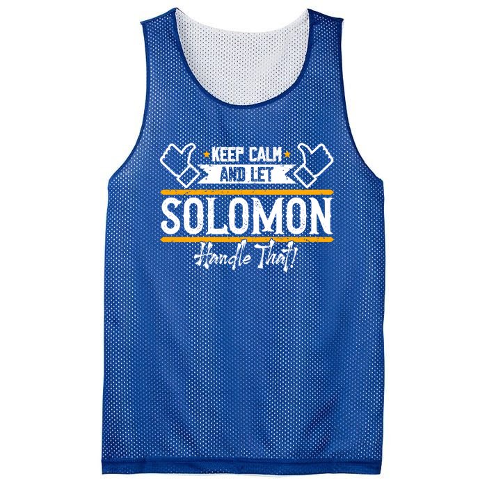 Solomon Keep Calm And Let Solomon Handle That Meaningful Gift Mesh Reversible Basketball Jersey Tank