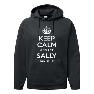 Sally Keep Calm Personalized Name Funny Birthday Performance Fleece Hoodie