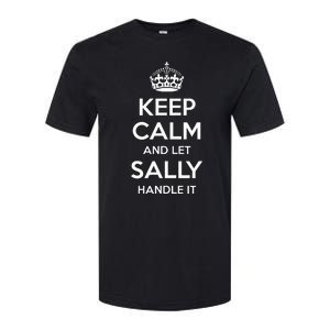 Sally Keep Calm Personalized Name Funny Birthday Softstyle CVC T-Shirt