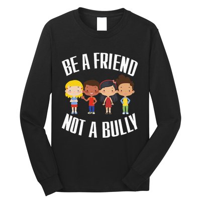 Spread Kindness Choose Friendship Over Bullying Long Sleeve Shirt