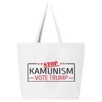 Stop Kamunism Communism Vote Trump 47 25L Jumbo Tote