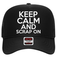 Scrapbook Keep Calm And Scrap On I Do Crafts Scrapbooking Gift Trucker Hat