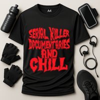 Serial Killer Documentaries And Chill Halloween Performance Shirt