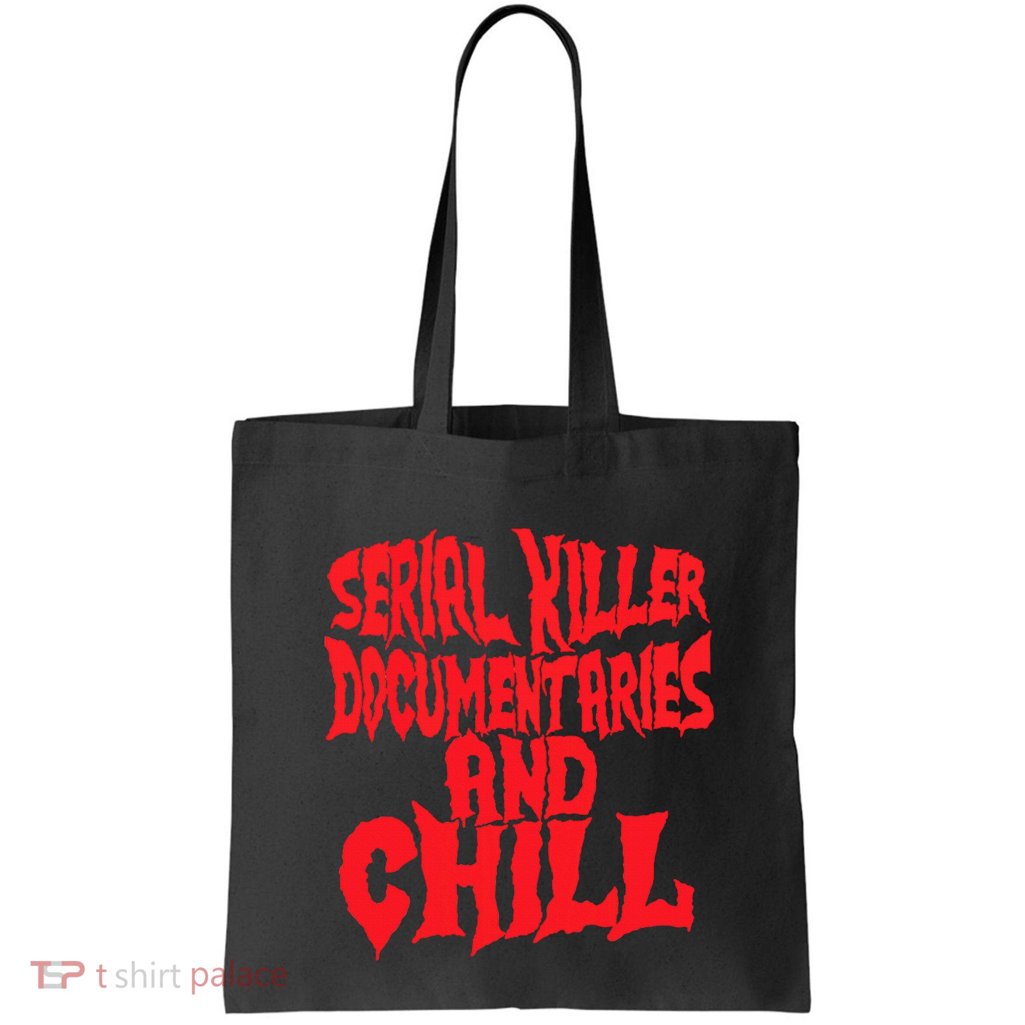 Serial Killer Documentaries And Chill Halloween Bag